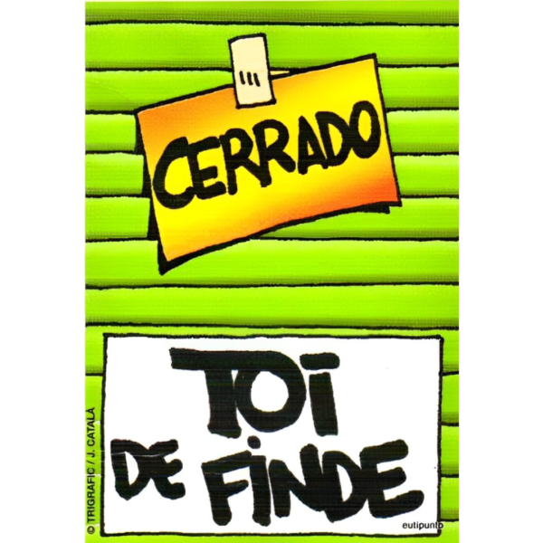 Cartel 20x30 Toi de Finde